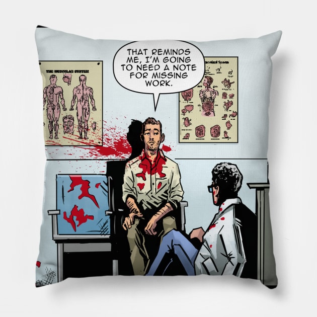 Blake Undying (I'm going to need a note) Pillow by Blake Undying