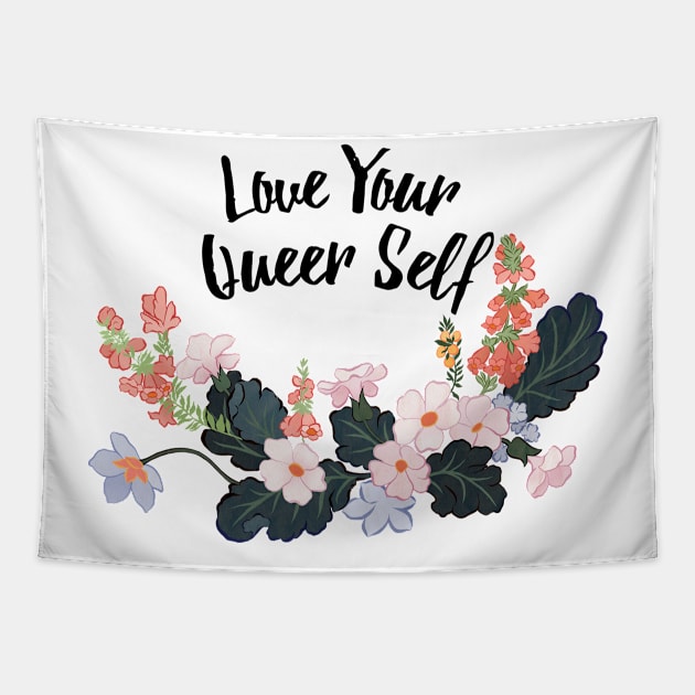 Love your queer self Tapestry by FabulouslyFeminist