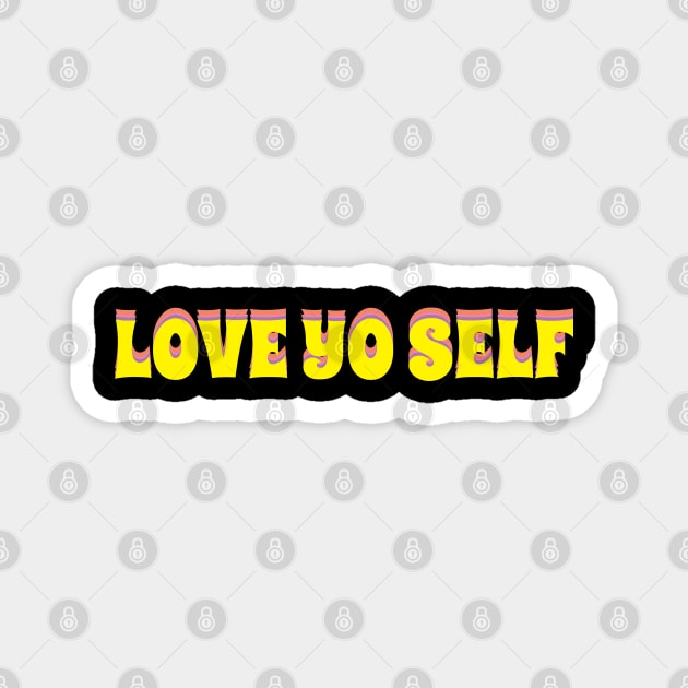 Love your self Magnet by Blossom Self Care