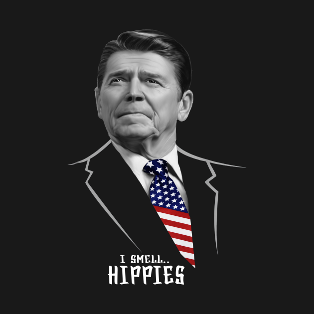 I Smell Hippies Ronald Reagan Funny I Smell Hippies Ronald Reagan T