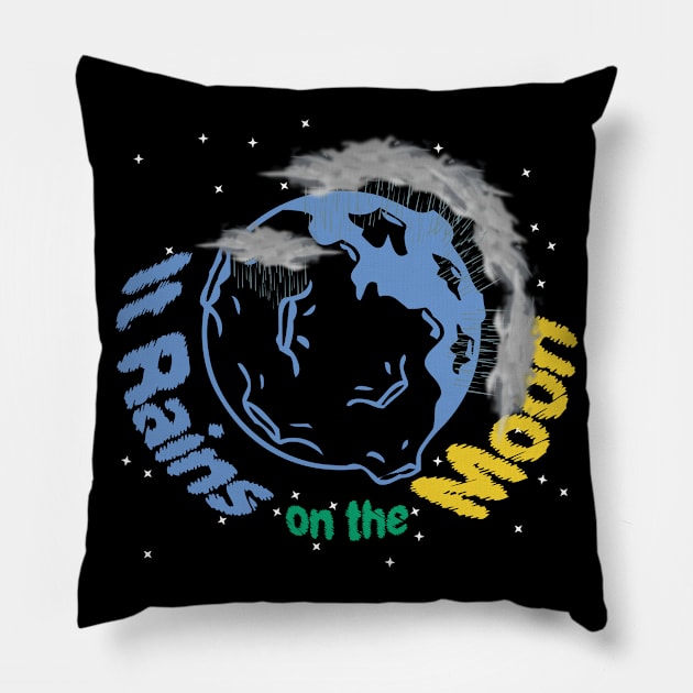 it rains on the moon Pillow by TarikStore