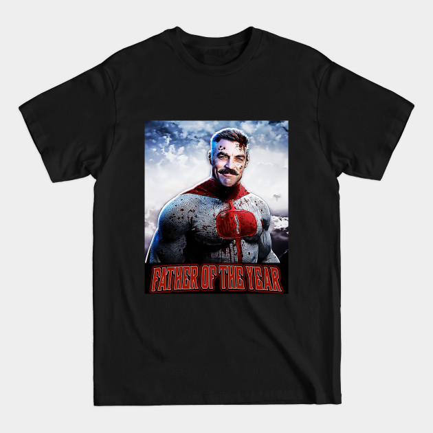 Discover Father of the Year - Invincible - T-Shirt