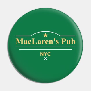 Maclaren's Pub Pin