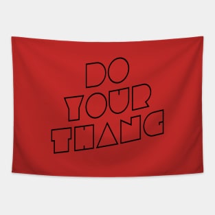 Do Your Thang funky retro t-shirt | Minimalist pop culture gift Tapestry