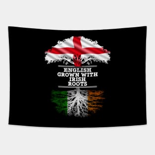 English Grown With Irish Roots - Gift for Irish With Roots From Ireland Tapestry