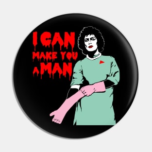 I Can Make You A Man Pin