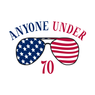 Anyone under 70 for President 2024 T-Shirt