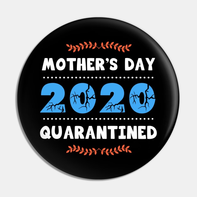 Mother’s day 2020 quarantined, funny mom quarantine gift Pin by Parrot Designs