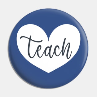 Teach with Heart Pin