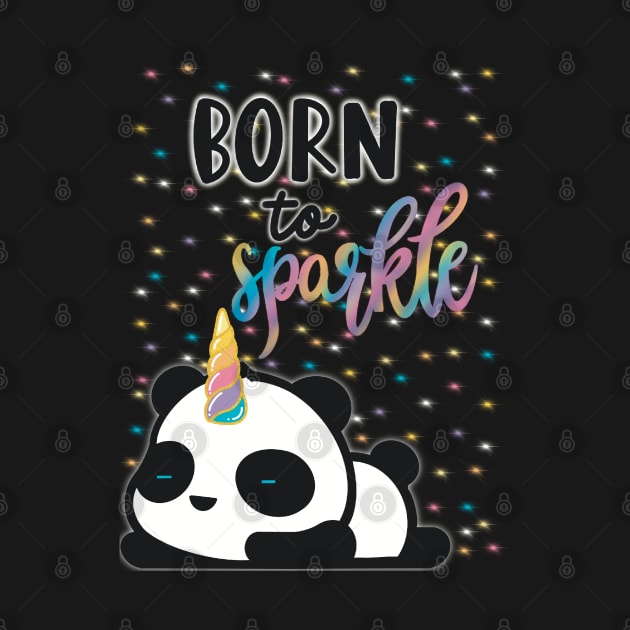 Born to sparkle pandacorn by LHaynes2020