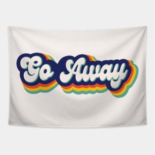 Go Away Retro Tapestry