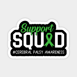 Cerebral Palsy Awareness Support Squad Magnet