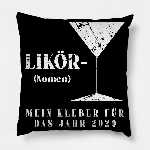 Liquor The Glue Holding This 2020 Shitshow Pillow by Tom´s TeeStore