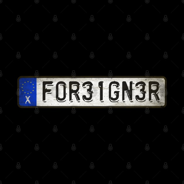 Foreigner Car license plates by Girladies Artshop