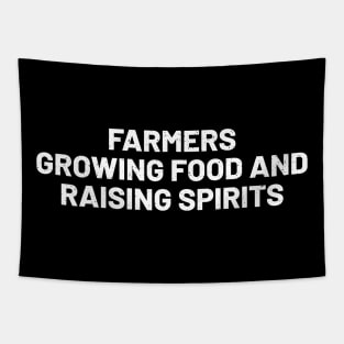 Farmers Growing Food and Raising Spirits Tapestry