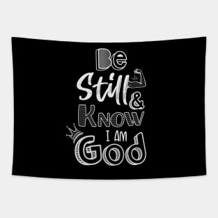 Be still and know I am God Tapestry