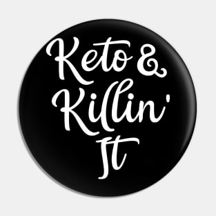 Keto Killin' It (1) Pin