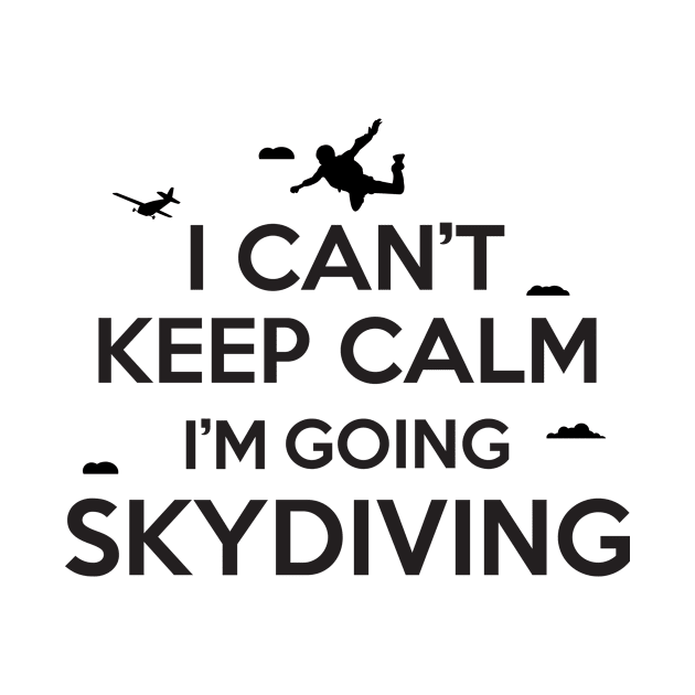 Cant keep calm skydiving by nektarinchen