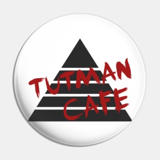 Tutman Cafe Pin