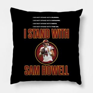 I Stand With Sam Howell White Text Pillow