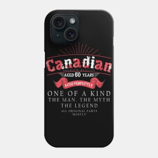 60th Birthday Tee Canadian Age 60 years old born in Canada Phone Case