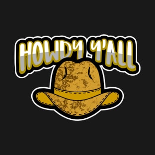 HOWDY Yall Brown Cowboy Hat T-Shirt