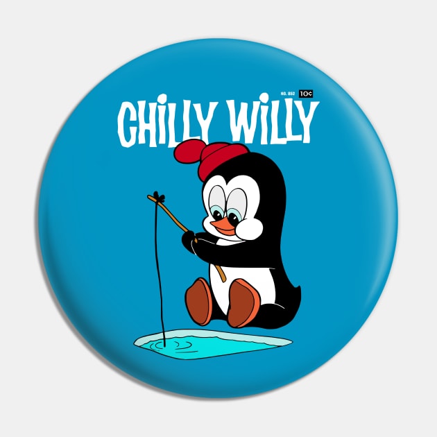 CHILLY WILLY FISHING Pin by KERZILLA