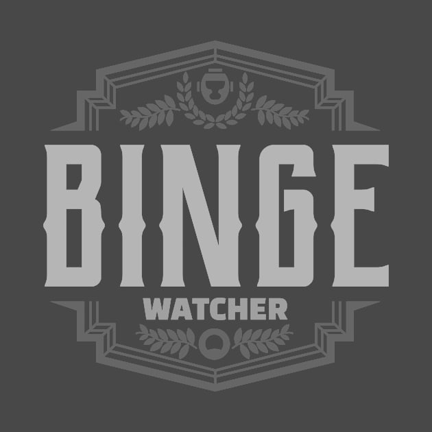 Binge Watcher by graphicsavage