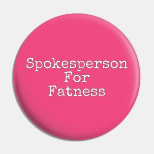 Spokesperson Pin