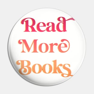 Read More Books Coral Ombré and Gold Foil - Inspiring Sticker for Kindle and Book Lovers Copy of Farmers Market Finds - Witty Text Design for Market Lovers Pin