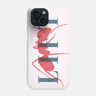 L I F T (Light Version) - A Group where we all pretend to be Ants in an Ant Colony Phone Case