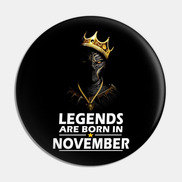 Legends Are Born In November Birthday Gift For Lover Panther Pin by darius2019