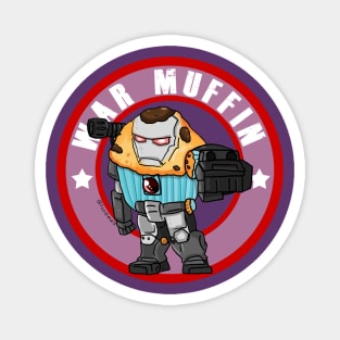 WAR MUFFIN Magnet