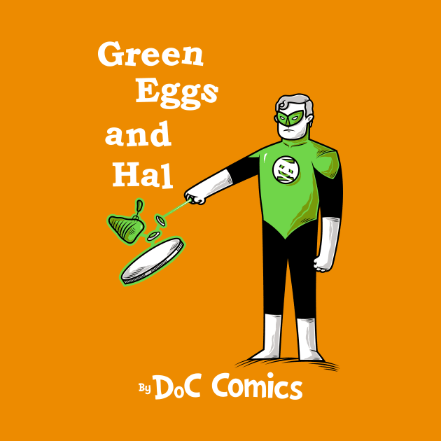 Green Eggs and Hal by goliath72