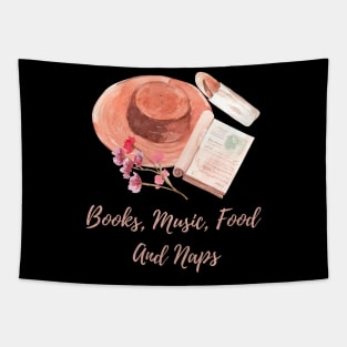 Books Music Foods and Naps Tapestry