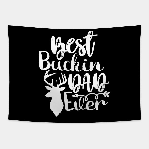 best buckin dad ever Tapestry by Johner_Clerk_Design