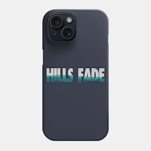 Hills Fade Phone Case