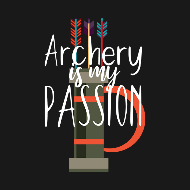 Archery is my passion by maxcode