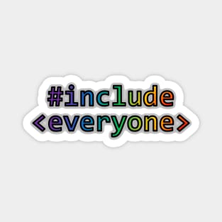 Geeks for Peace - #include everyone Magnet