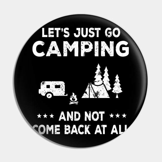 Go Camping Pin by POD Anytime