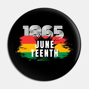 Juneteenth 1865, A Celebration of Freedom, Black Independence Day, Black Lives Matter, Black History Matters Pin