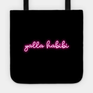 yalla habibi - neon pink Tote