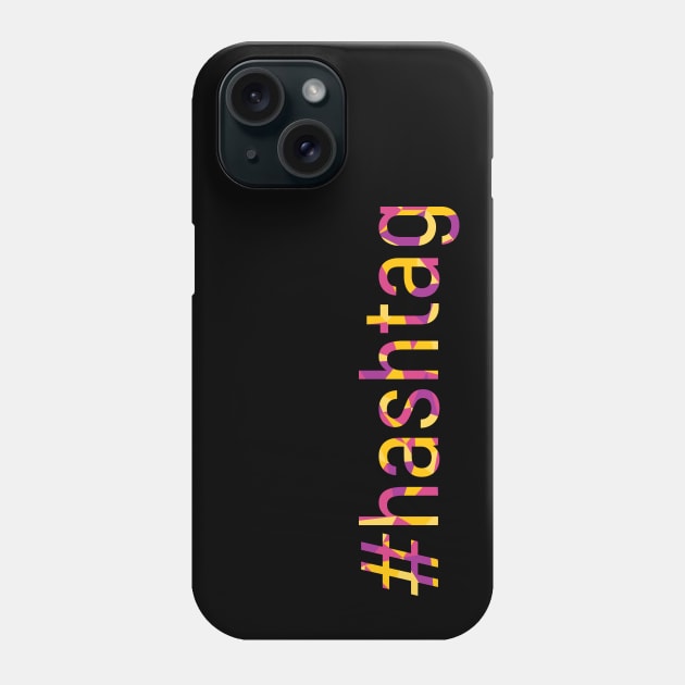 #hashtag Phone Case by polliadesign