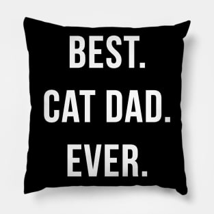 Best Cat Dad Ever Pillow