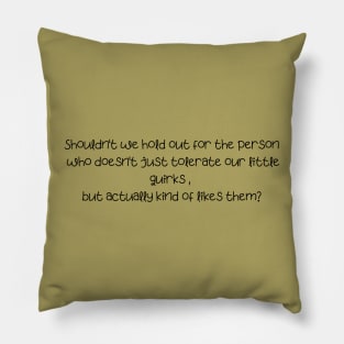 Ted Mosby's quotes Pillow