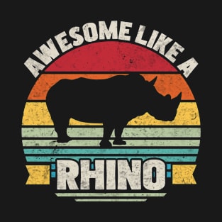 Awesome Like A Rhino T-Shirt