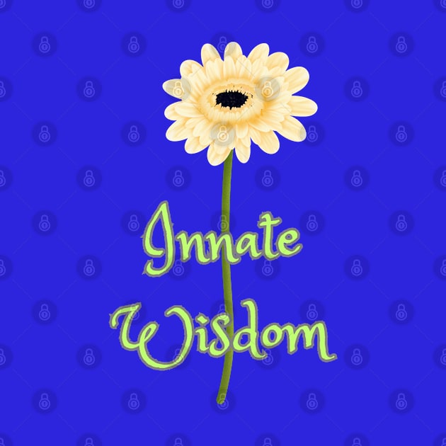 Innate Wisdom by BOUTIQUE MINDFUL 