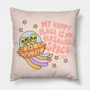 My happy place is my personal space Pillow