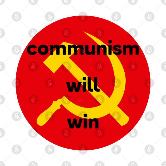 Communism Will Win by RevolutionToday