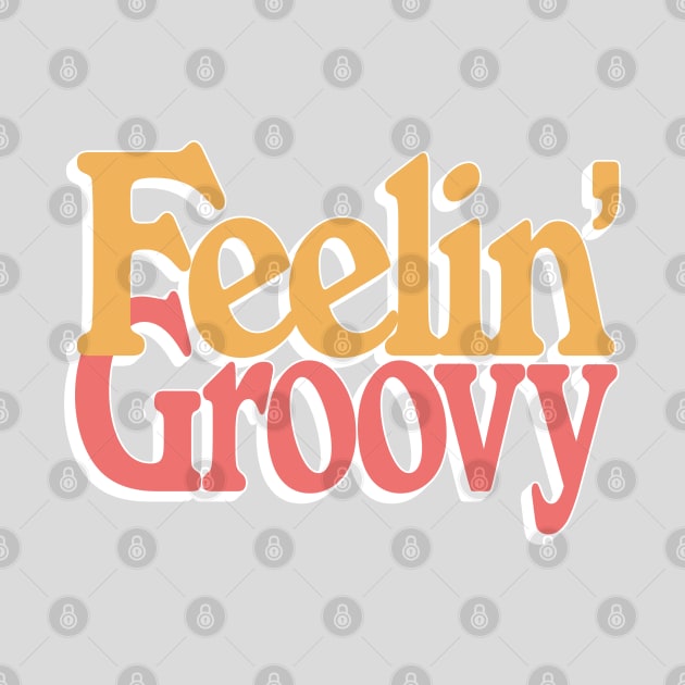 Feelin' Groovy \/\/\ Retro Style Typography Design by DankFutura